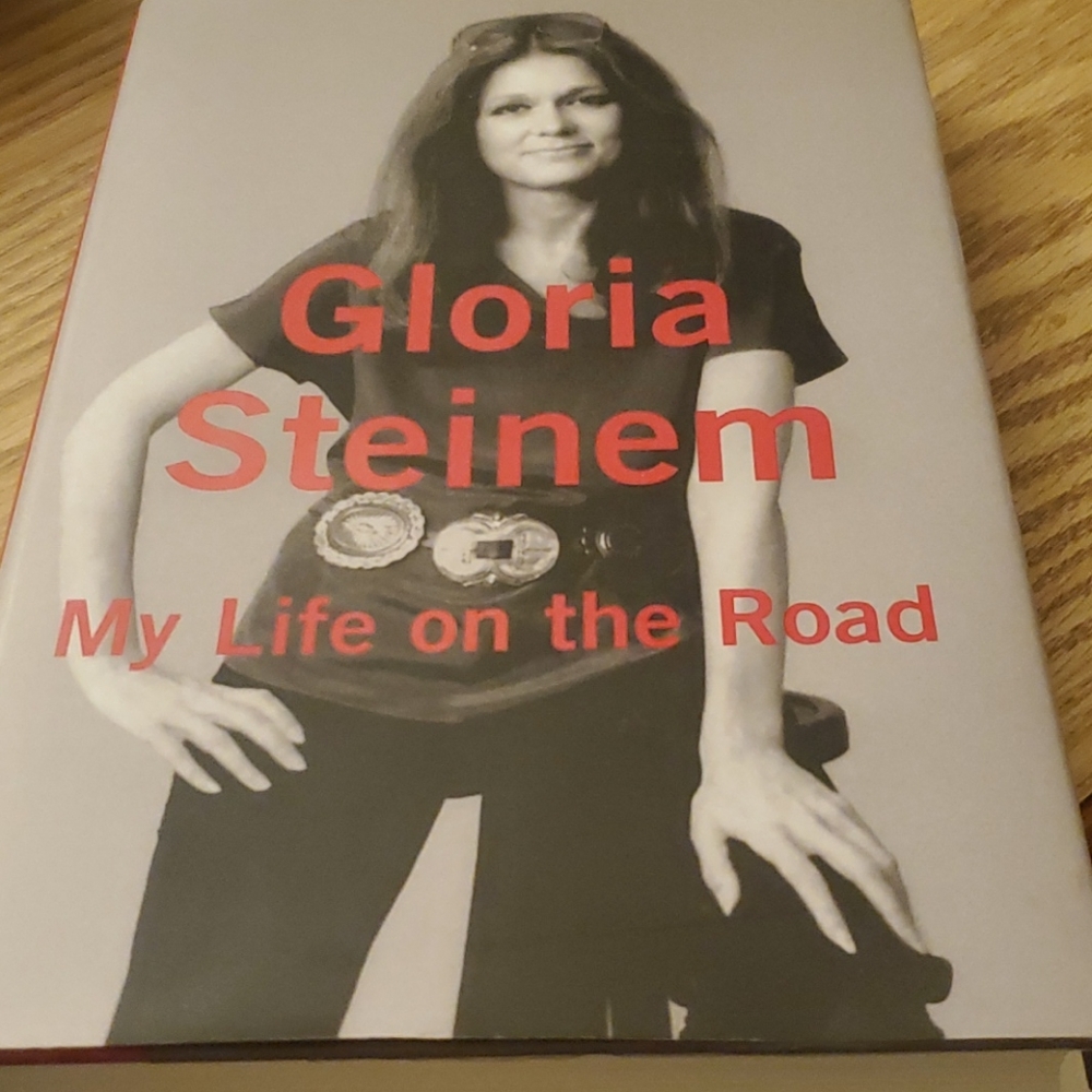 Gloria Steiner "My Life on the Road"